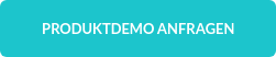 PRODUKTDEMO ANFRAGEN